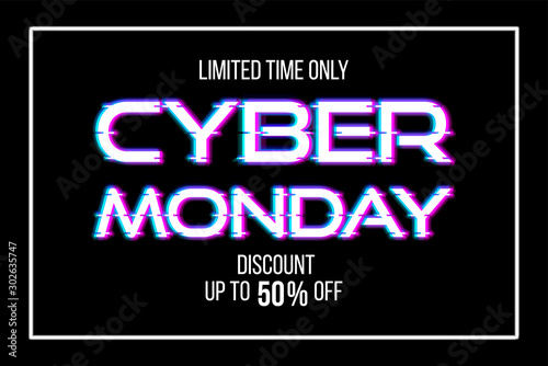 Cyber Monday sale banner. Vector stock illustration. Trendy concept of sale design template for online shopping. Promo text with glitch effect with frame on black background