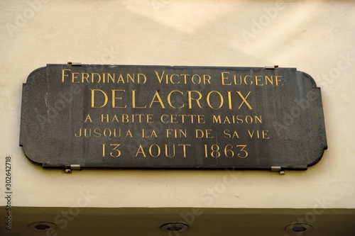 Ferdinand Eugène Delacroix a habité dans cette maison Jusqu'à la fin de sa vie. 13 Août 1863.