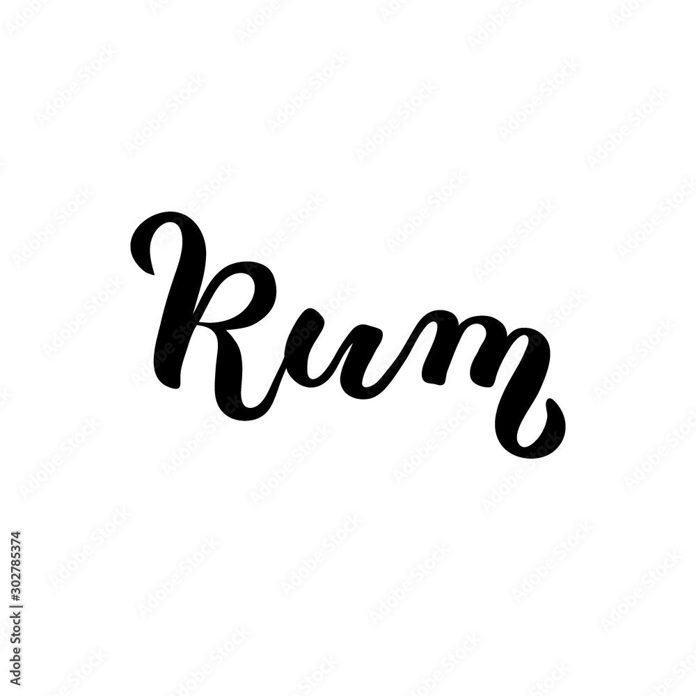 Calligraphy lettering Rum. Hand-drawn and digitized. Vector inscription. Isolated on white background. Restaurant cafe menu title, for bar poster sticker label.