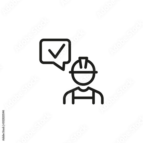 Construction engineer thin line icon. Inspector, speech bubble with approving checkmark isolated outline sign. Engineering people concept. Vector illustration symbol element for web design and apps