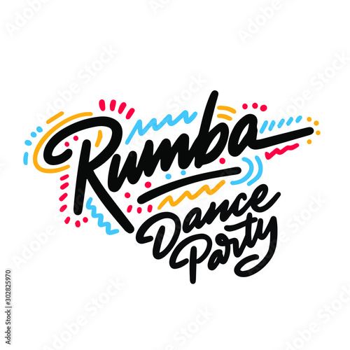 Rumba Dance Party lettering hand drawing design. May be use as a Sign, illustration, logo or poster.