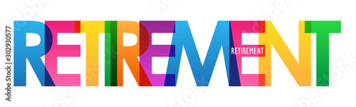 RETIREMENT colorful vector typography banner
