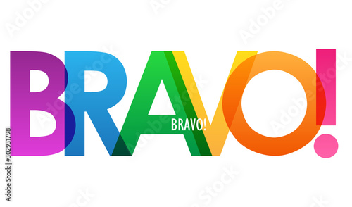 Typographie colorée vecteur BRAVO!