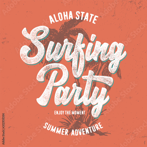 "Surfing Party". Vintage vector t-shirt and apparel design, print, logo, poster. Vector