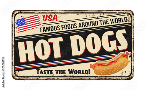 Hot Dogs vintage rusty metal sign