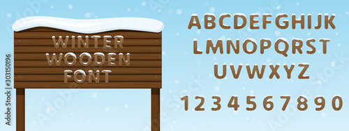 Winter wooden font. Snow covered letters and numbers with usage example. Vector illustration EPS 10.