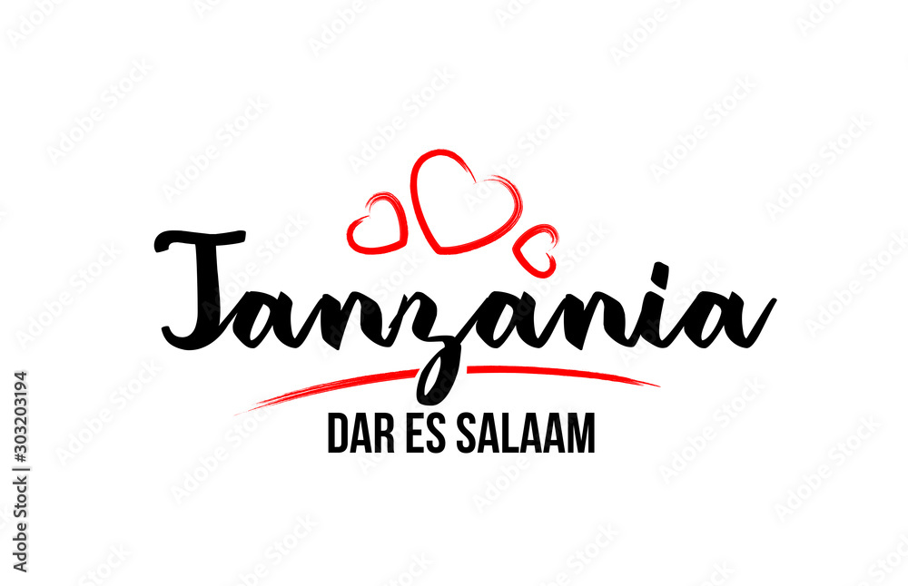 Tanzania country with red love heart and its capital Dar es Salaam creative typography logo design