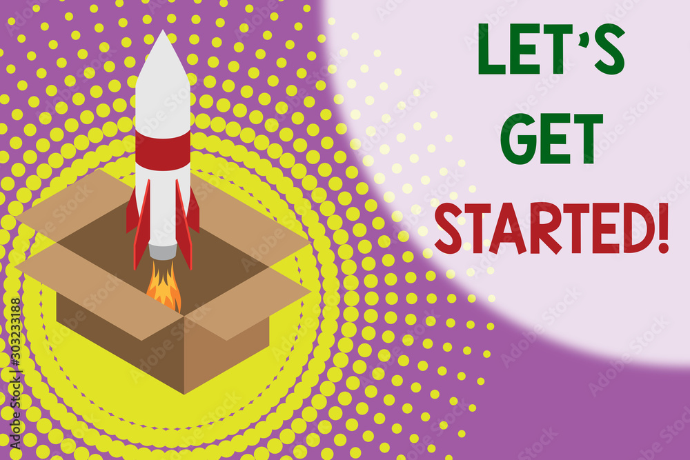 Text sign showing Let S Is Get Started. Business photo showcasing to begin doing or working on something you had started Fire launching rocket carton box. Starting up project. Fuel inspiration Text sign showing Let S Is Get Started. Business photo showcasing to begin doing or working on something you had started Fire launching rocket carton box. Starting up project. Fuel inspiration