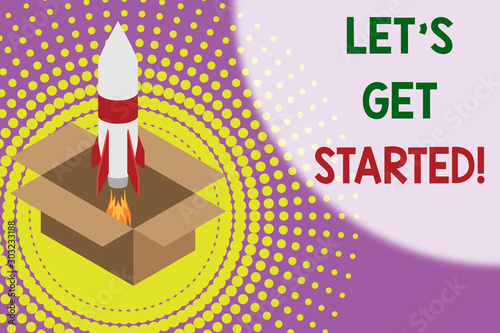 Text sign showing Let S Is Get Started. Business photo showcasing to begin doing or working on something you had started Fire launching rocket carton box. Starting up project. Fuel inspiration