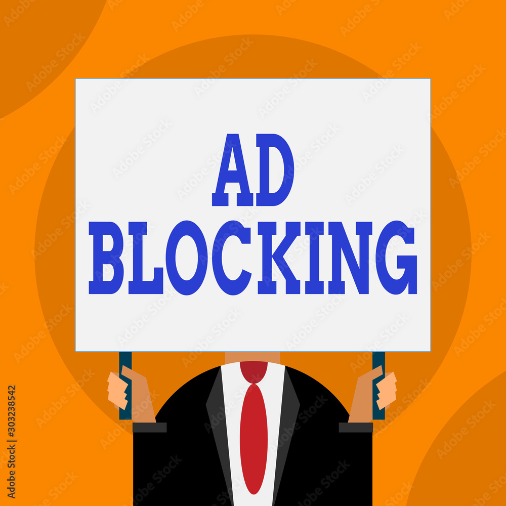 Word writing text Ad Blocking. Business photo showcasing program that will remove different kinds of advertising from web Just man chest dressed dark suit tie no face holding blank big rectangle Word writing text Ad Blocking. Business photo showcasing program that will remove different kinds of advertising from web Just man chest dressed dark suit tie no face holding blank big rectangle