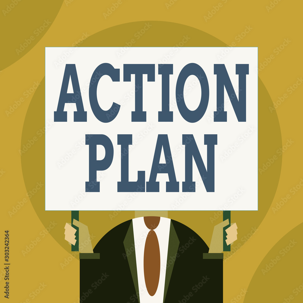 Word writing text Action Plan. Business photo showcasing detailed plan outlining actions needed to reach goals or vision Just man chest dressed dark suit tie no face holding blank big rectangle