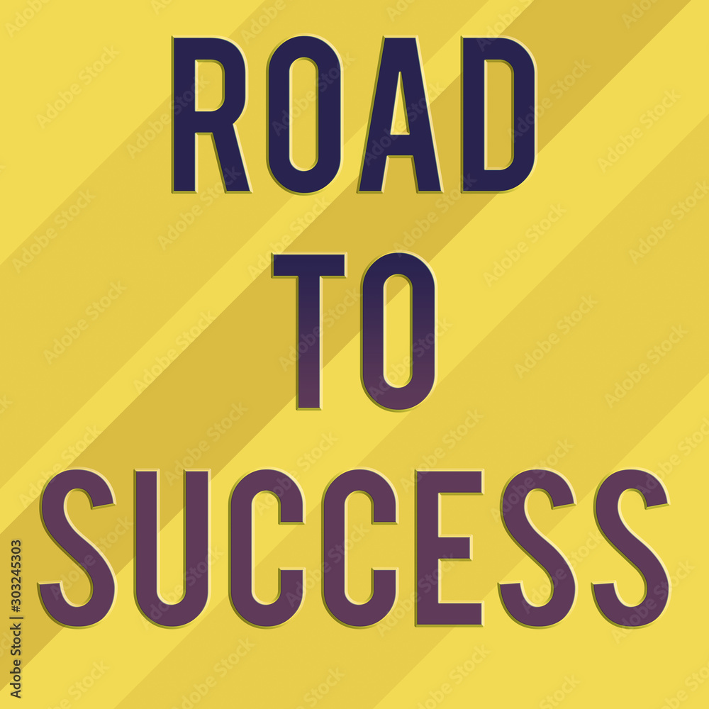 Fototapeta premium Text sign showing Road To Success. Business photo text studying really hard Improve yourself to reach dreams wishes Square rectangle paper sheet loaded with full creation of pattern theme