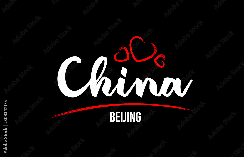 China country on black background with red love heart and its capital Beijing China country on black background with red love heart and its capital Beijing