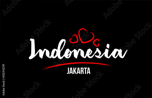 Indonesia country on black background with red love heart and its capital Jakarta