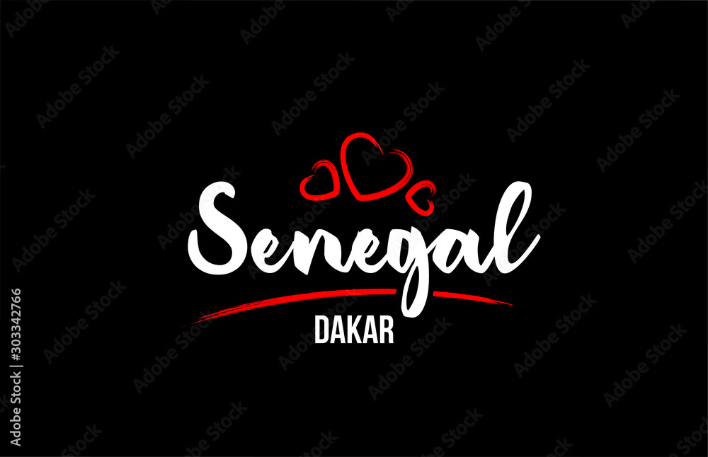 Senegal country on black background with red love heart and its capital Dakar