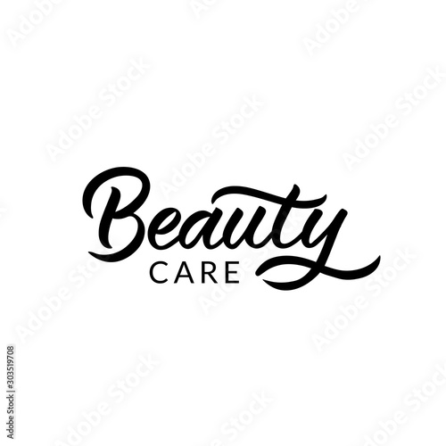 Hand drawn lettering logo. The inscription: Beauty care. Perfect design for greeting cards, posters, T-shirts, banners, print invitations.
