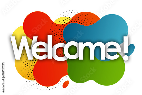 Welcome in color bubble background