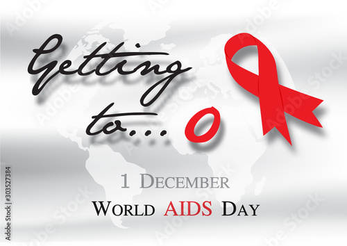 Big red ribbon (the symbol of world aids day) with slogan and the day, name of event on earth and white flag background. World AIDS Day poster campaign in vector design.