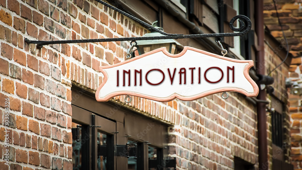 Obraz premium Street Sign to Innovation