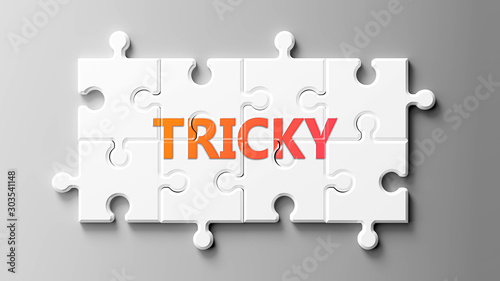 Tricky complex like a puzzle - pictured as word Tricky on a puzzle pieces to show that Tricky can be difficult and needs cooperating pieces that fit together, 3d illustration