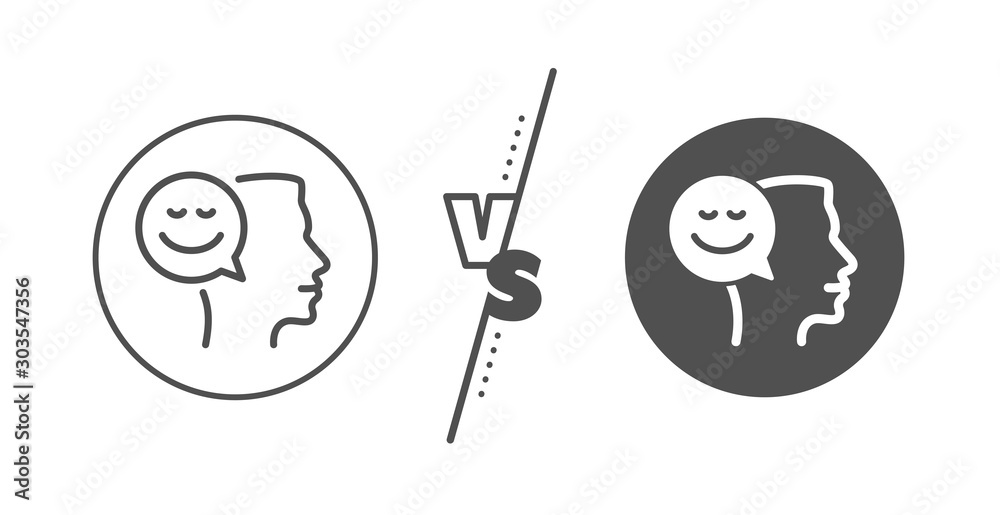 Human communication symbol. Versus concept. Positive thinking line icon. Smile chat sign. Line vs classic good mood icon. Vector Human communication symbol. Versus concept. Positive thinking line icon. Smile chat sign. Line vs classic good mood icon. Vector