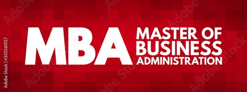 MBA - Master of Business Administration acronym, business concept background photo