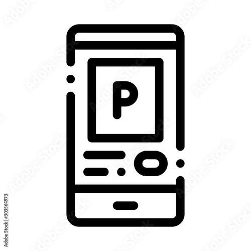 Parking Application in Phone Icon Vector. Outline Parking Application in Phone Sign. Isolated Contour Symbol Illustration