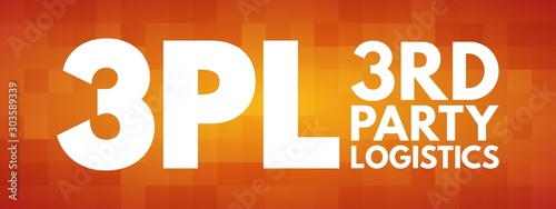 3PL - 3rd Party Logistics acronym, business concept background