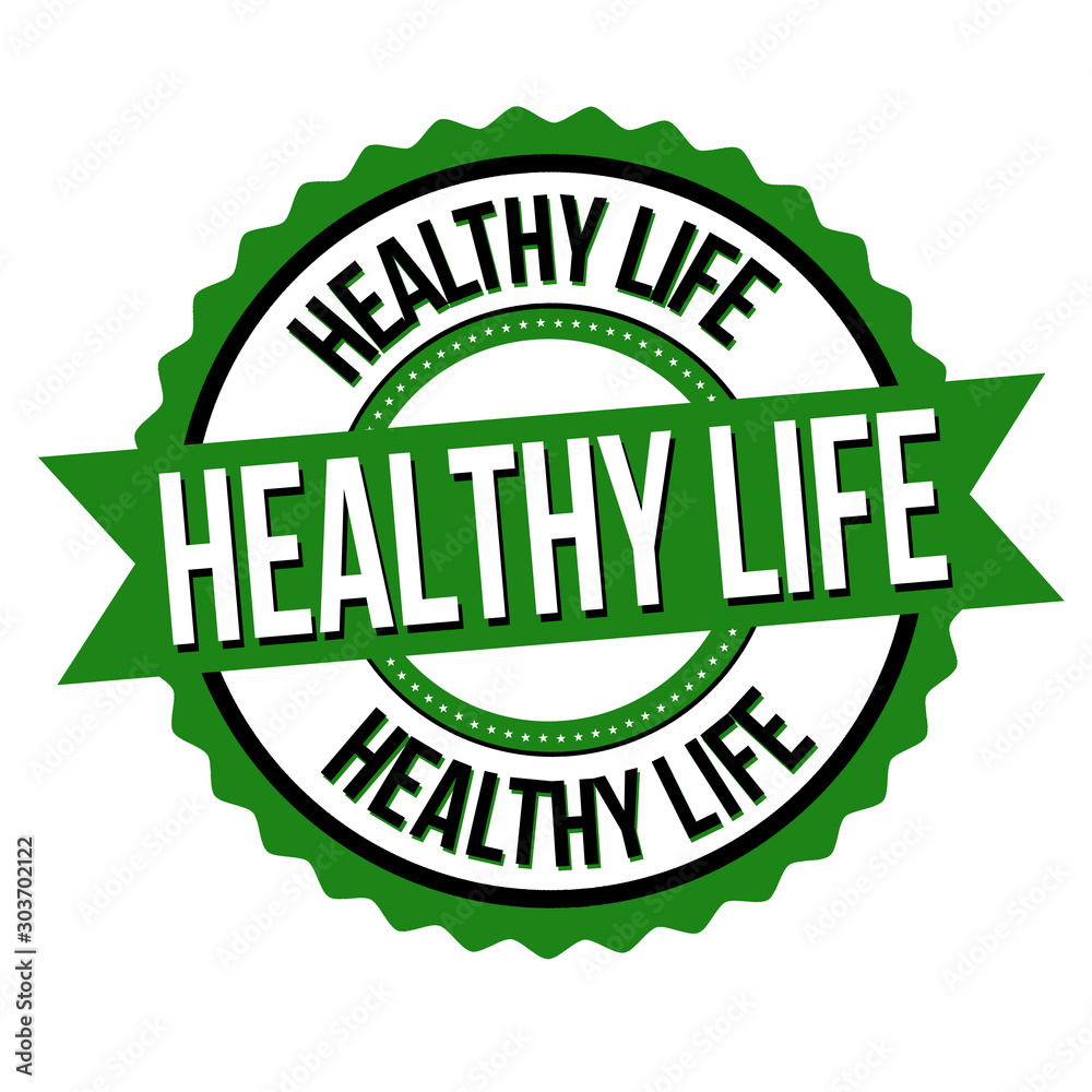 Healthy life label or sticker Healthy life label or sticker