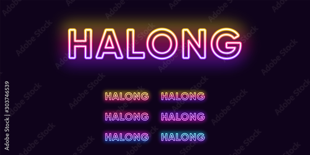 Neon Halong name, City in Vietnam. Neon text of Halong city. Vector set of glowing Headlines Neon Halong name, City in Vietnam. Neon text of Halong city. Vector set of glowing Headlines