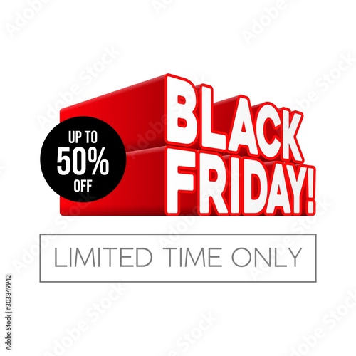 3D Black Friday Sale Poster  Banner. Spesial Offer. Up To 50 . End Off Season. Red Text. Template Illustration Isolated on White Background. Ready For Your Design. Vector EPS10