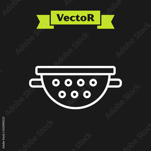 White line Kitchen colander icon isolated on black background. Cooking utensil. Cutlery sign. Vector Illustration