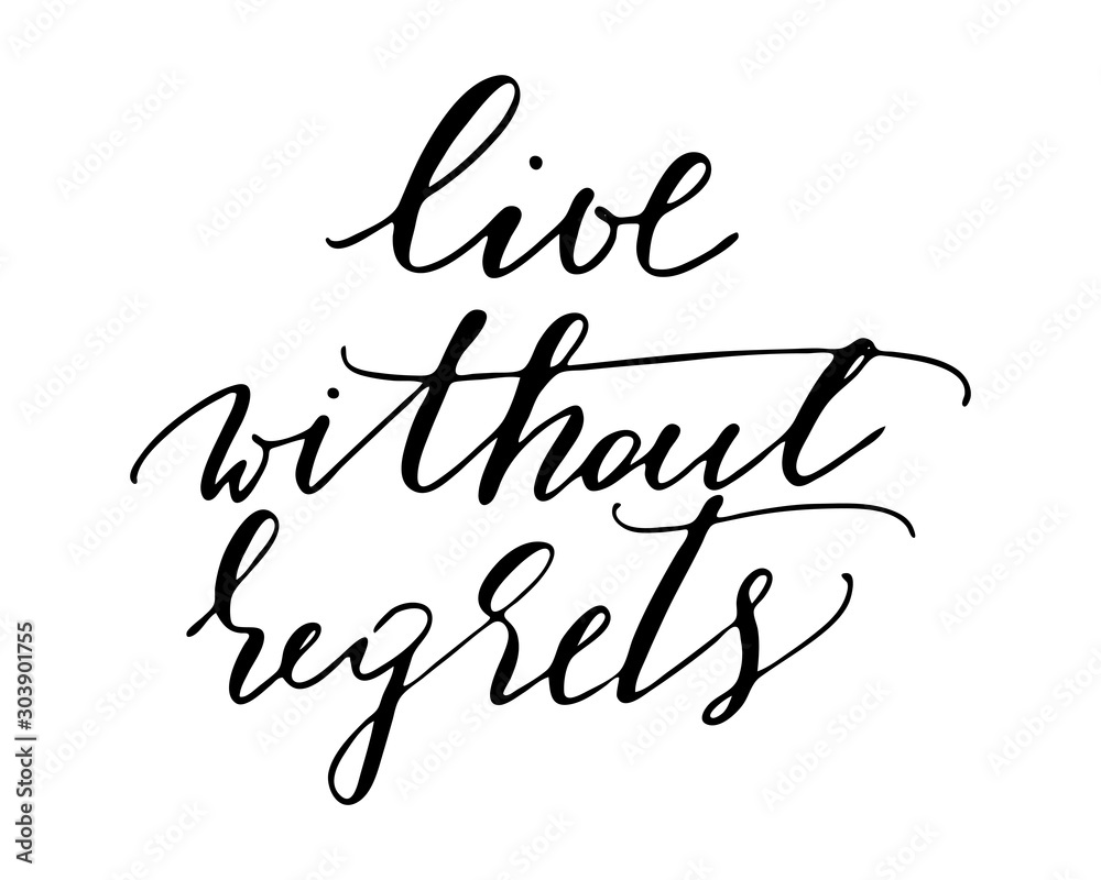 Phrase inspirational live without regrets handwritten text vector. Phrase Live without regrets for applying to t-shirts. Stylish and modern design for printing on clothes and things. Phrase inspirational live without regrets handwritten text vector. Phrase Live without regrets for applying to t-shirts. Stylish and modern design for printing on clothes and things.
