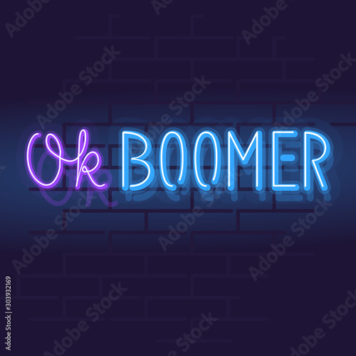 Neon square ok boomer lettering. Square quote handwritten typography. Isolated text on brick wall background.