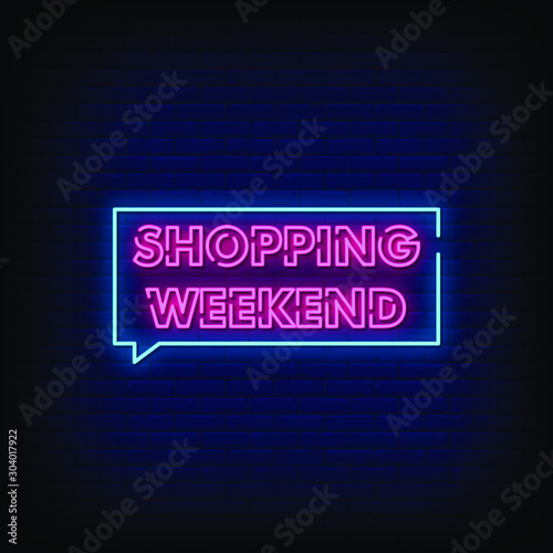 Shopping Weekend Neon Text Sign Vector Light Banner  Poster. Vector