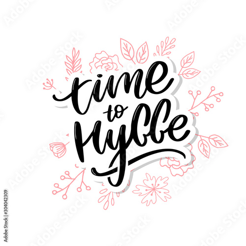 Let's hygge. Inspirational quote for social media and cards. Danish word hygge means cozyness, relax and comfort. Black lettering isolated on white background