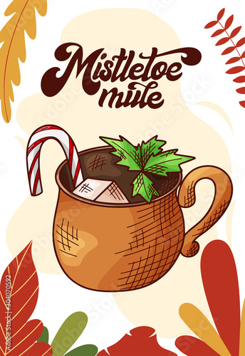 Mistletoe mule. Cup of hot drink for christmas menu. Colorful collection. Hand drawn vector illustration