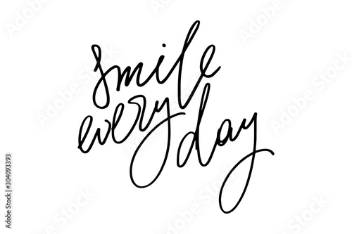Inspirational phrase writing smile every day handwritten text vector