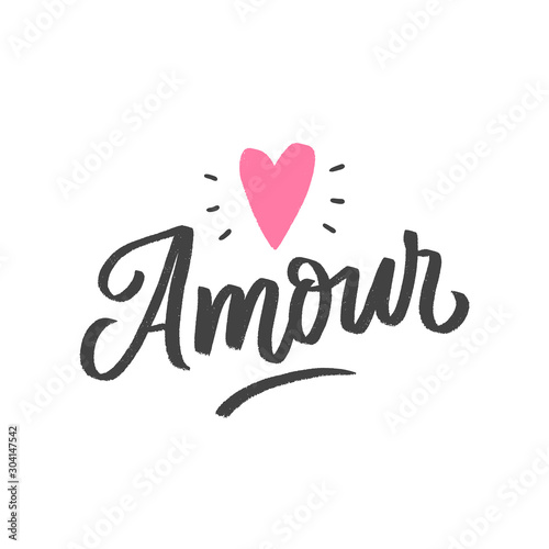 Amour hand drawn lettering with heart for print, card, poster. photo