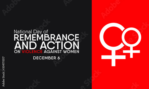 Vector illustration on the theme of National day of remembrance and action on violence against Women on December 6th.