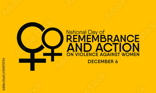 Vector illustration on the theme of National day of remembrance and action on violence against Women on December 6th.