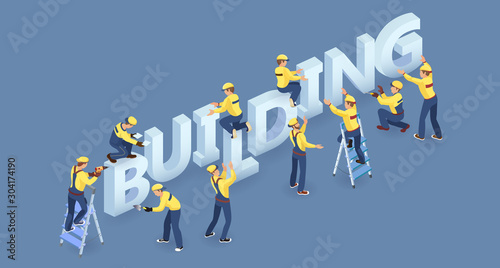 Team of Workers, tools and isometric word Building. Vector.