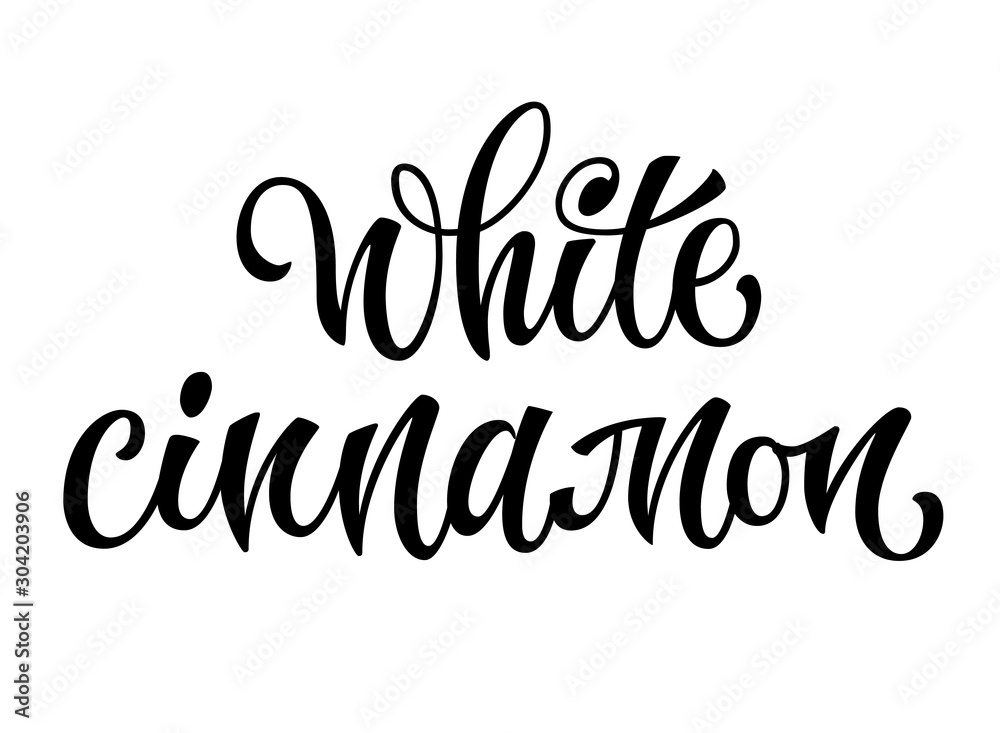 White cinnamon - vector hand drawn calligraphy style lettering word. Isolated script spice text label. Labels, shop design, cafe decore etc