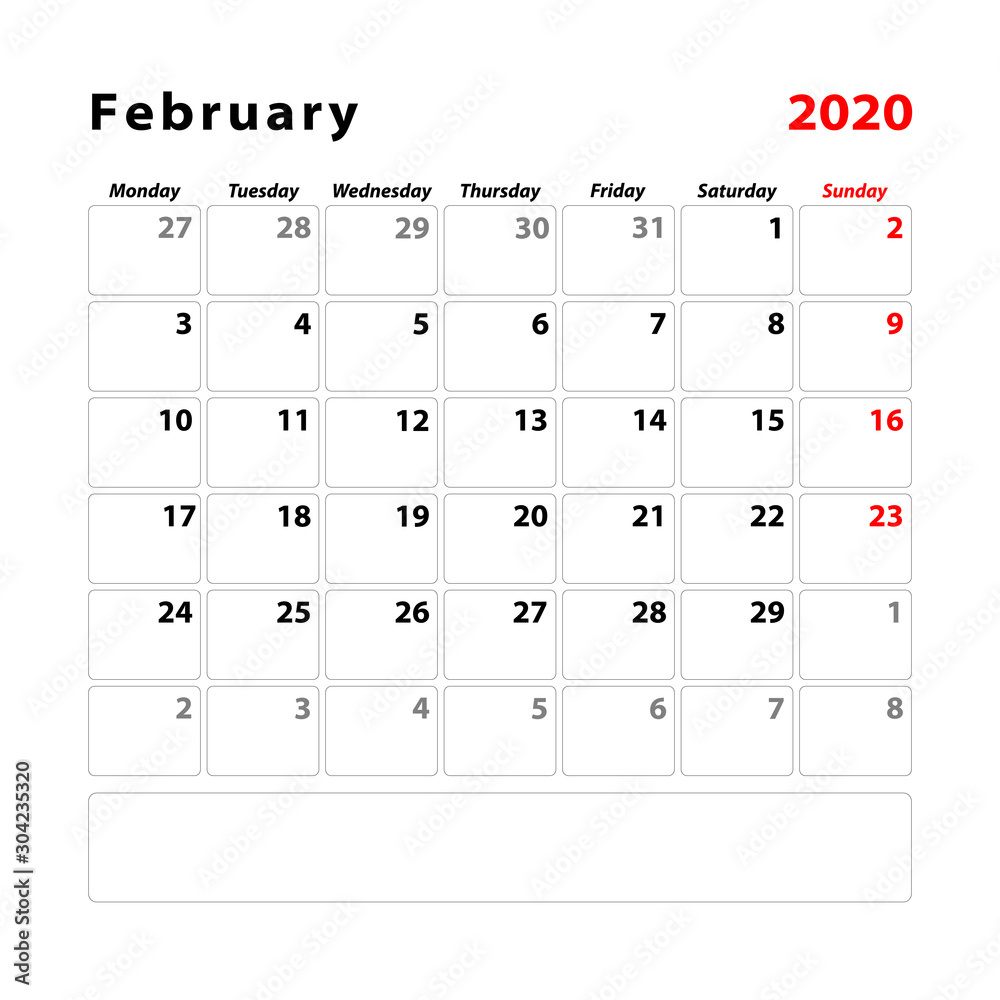 Calendar planner sheet for the month of february 2020, leap year. Week starts on monday. Vector illustration. Calendar planner sheet for the month of february 2020, leap year. Week starts on monday. Vector illustration.