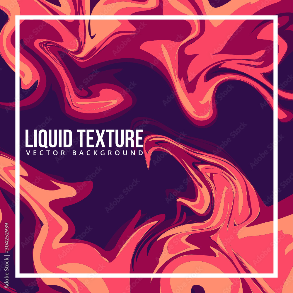 Abstract Liquid Texture Vector Background Abstract Liquid Texture Vector Background
