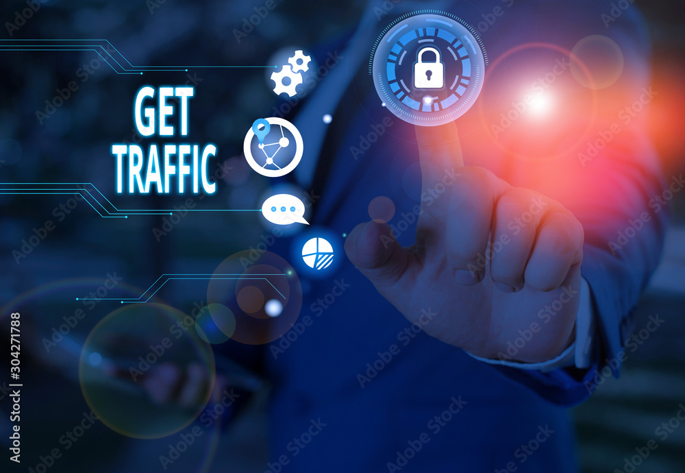 Fototapeta premium Text sign showing Get Traffic. Business photo showcasing amount of data sent and received by visitors to a website