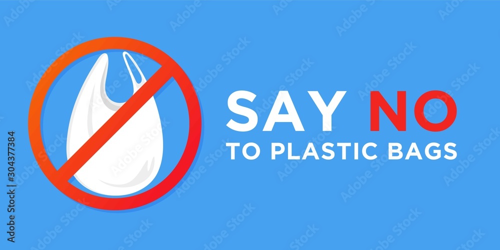 Say no to plastic bags. Ecology conversation. Zero waste. White polythene bag with not allowed