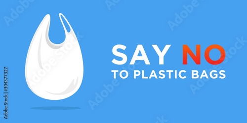 Say no to plastic bags. Ecology conversation. Go green. Zero waste. White polythene bag on background. Create less waste. Pollution problem. Campaign to reduce plastic bags usage. Flat vector banner