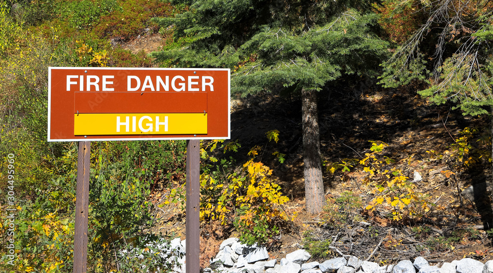 High Fire Danger Sign , Yosemite National Park
