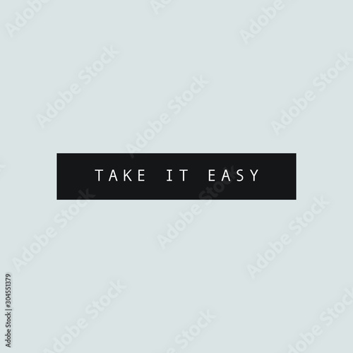 Photos Take it easy quote banner vector